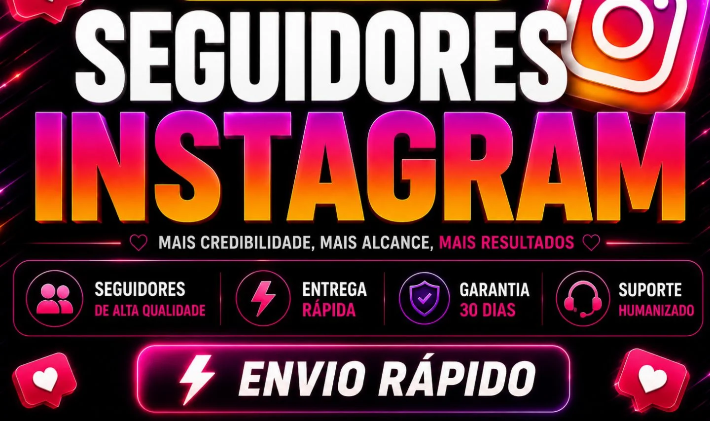 Seguidores Instagram Brasileiros!